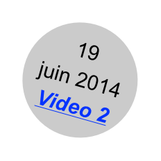 19 juin 2014
Video 2